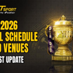 IPL 2026 Full Schedule and Venues: Latest Update